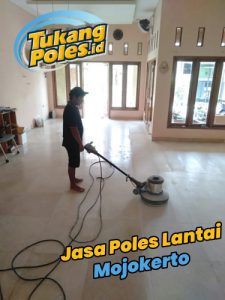 Jasa Poles Lantai Mojokerto