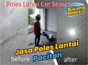 Jasa Poles Lantai Pacitan