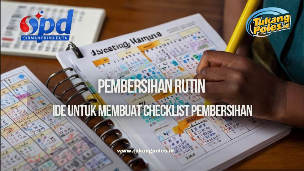 Pembersihan Rutin