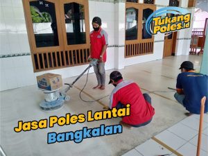 Jasa Poles Lantai Bangkalan