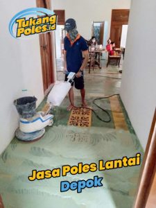 Jasa Poles Lantai Depok