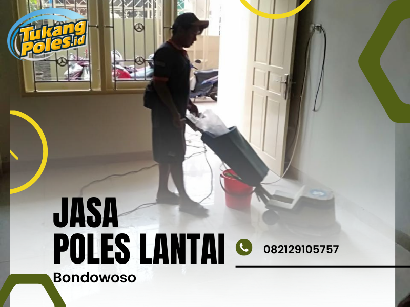Jasa Poles Lantai Bondowoso