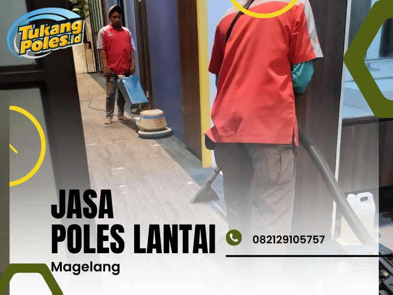 Jasa Poles Lantai Magelang