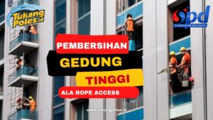 Pembersihan Gedung Tinggi