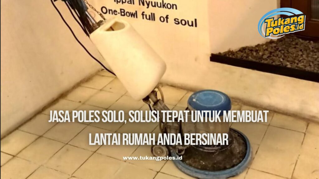 Jasa Poles Solo